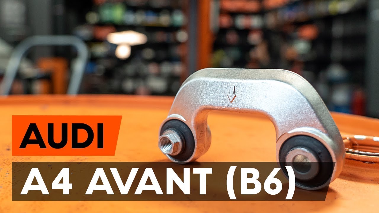 Comment changer : biellette de barre stabilisatrice avant sur Audi A4 B6 Avant - Guide de remplacement