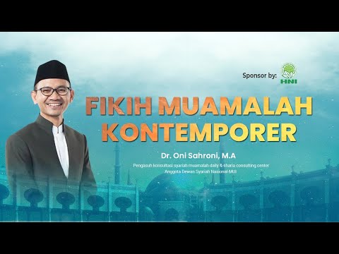 Muamalah Kontemporer | Dr. Oni Sahroni, MA Taqmir.com