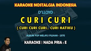 Download lagu Curi curi karaoke D'lloyd nada pria E (karaoke lagu nostalgia 70'an) mp3 Download lagu Curi curi karaoke D'lloyd nada pria E (karaoke lagu nostalgia 70'an) mp3