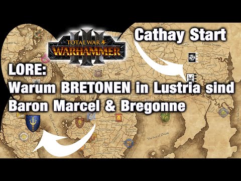 CATHAY Startpositionen, BRETONNEN - Bregonne LORE aus der Vergangenheit! - Total War: Warhammer 3