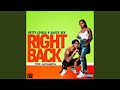 Right Back (feat. Saucy Sev)