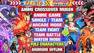 UPDATE‼️ NARUTO X BORUTO STORM MUGEN (LATEST FULL CHARACTERS) Watch Mode Anime Mugen Android