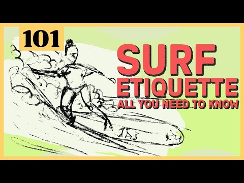 The basic rules of surf etiquette