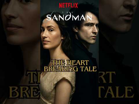 The Tragic Love Story of Morpheus & Calliope #sandman #netflixseries #thesandman
