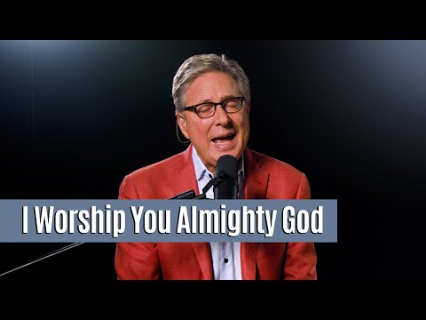 Thumbnail for I Worship You, Almighty God video