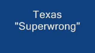 Texas - Superwrong