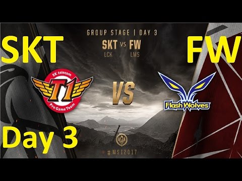 SKT vs FW Game 2 Highlights MSI 2017 Group Stage Day 3