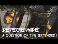 Depeche Mode - A Question Of Time (Extended) | Remix 2020 [SDDS + UHD 4K]