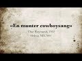 Thor Raymond En Munter Cowboysang