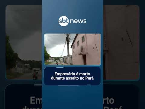 Vice-presidente da FIEPA é assassinado durante assalto em Ananindeua | #SBTBrasil