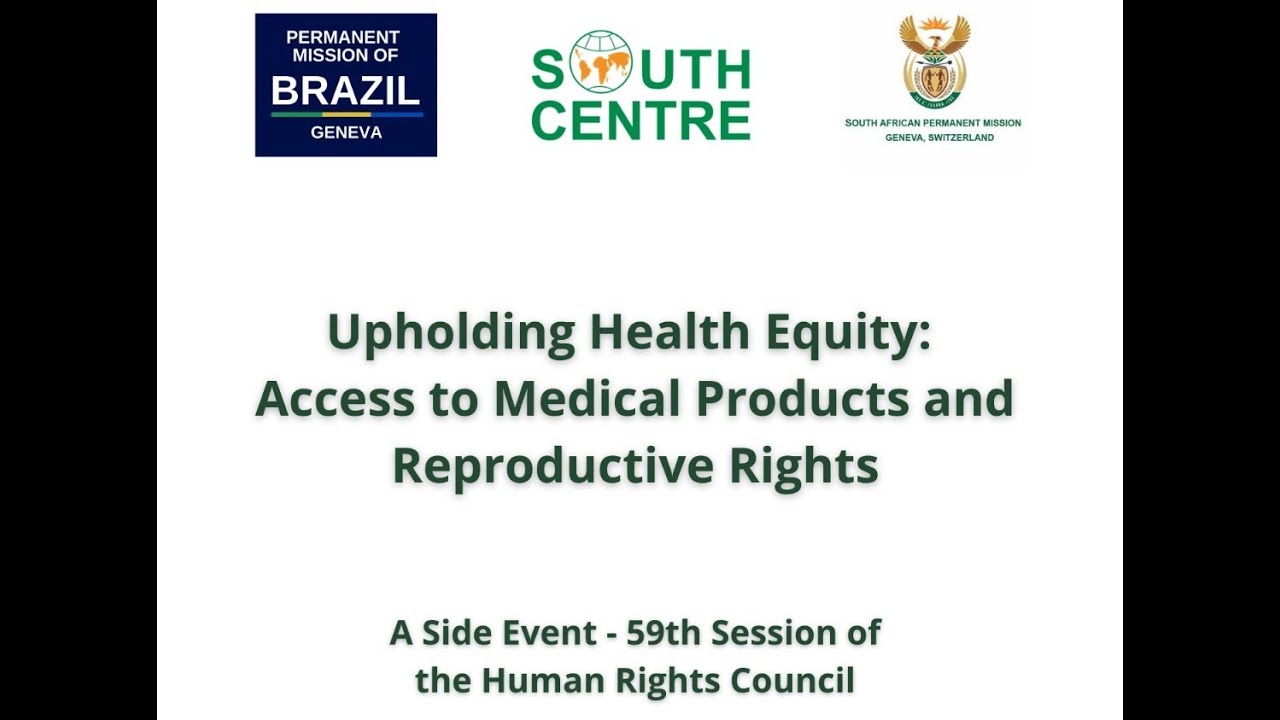 Upholding Health Equity: Access to medical products and reproductive rights