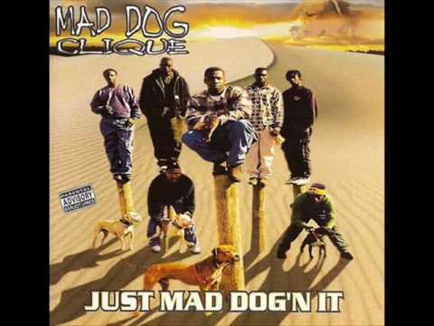 Mad Dog Clique - Only Made 2 Bump