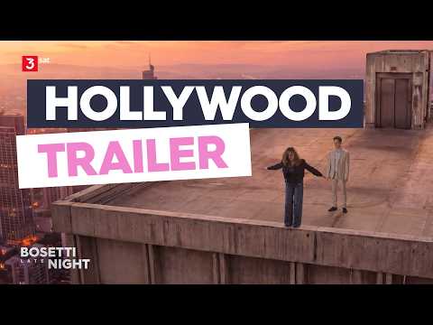 Video Thumbnail: BOSETTI LATE NIGHT - Der Hollywood-Trailer