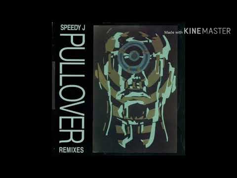 Speedy J - Pullover (Outsiders Remix)