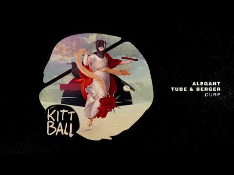 Tube & Berger, Alegant - Cure