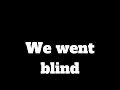 The Honest Truth About Being Blind... A Look Through Our Eyes