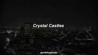 Crystal Castles - Magic Spells (Sub. Español)