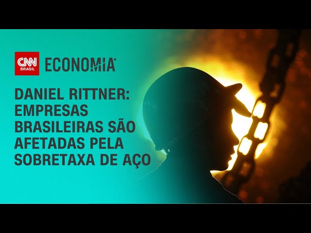 Daniel Rittner: Empresas brasileiras são afetadas pela sobretaxa de aço | CNN NOVO DIA