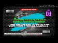 BANGO BANGO BANGO EDM TRANCE MIX DJ RAJU CTC X DJ RJ BHADRAK