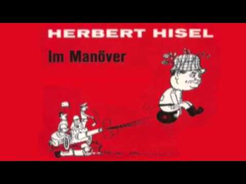 Herbert Hisel im Manöver