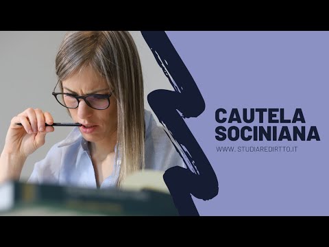 Cautela sociniana spiegata facile | Studiare Diritto Facile