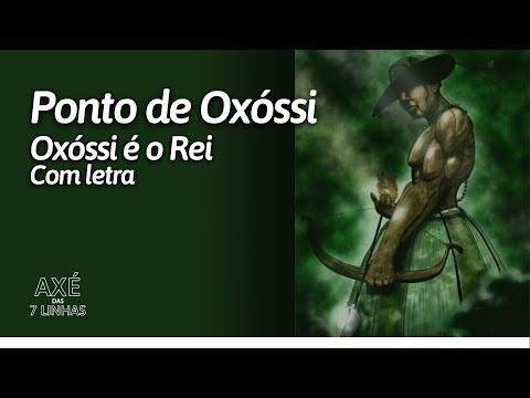 PONTO DE OXÓSSI - OXÓSSI É O REI - COM LETRA - AXÉ DAS 7 LINHAS DA UMBANDA