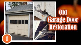 Restoring Old Garage Doors - Part One