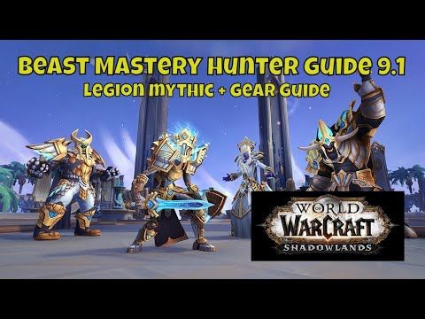 Beast Mastery Hunter 9.1.5 Gear guide for Legion Mythic +!