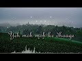 Moh Moh Ke Dhaage Lyrics Video WhatsApp Status Video Short