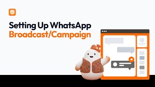 Setting Up WhatsApp Broadcast/Campaign on Syntra