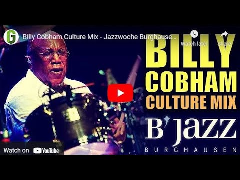 Billy Cobham Culture Mix - 2003 - 34. Internationale Jazzwoche Burghausen, Düsseldorf, Germany.