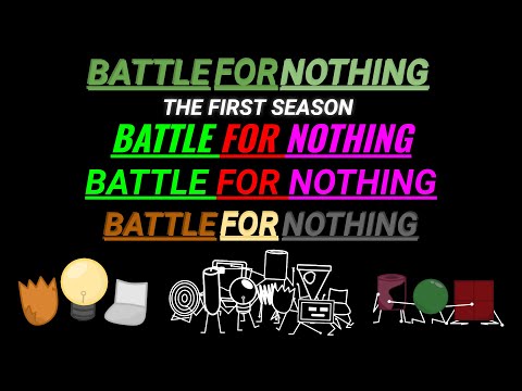 Evolution of the Battle for Nothing Intro