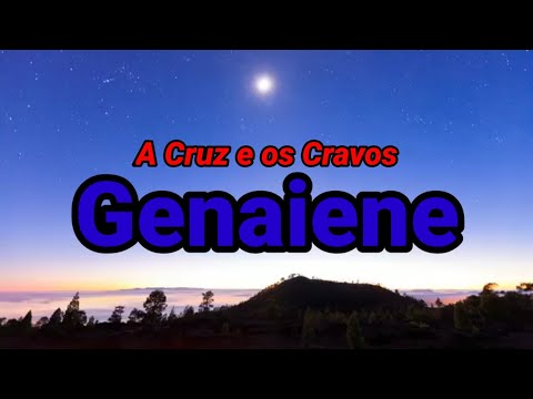 A Cruz E Os Cravos - Genaiene