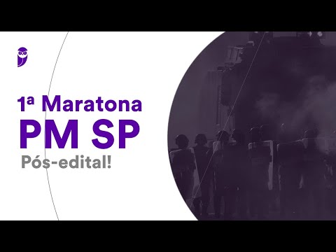 1ª Maratona PM SP Pós-Edital