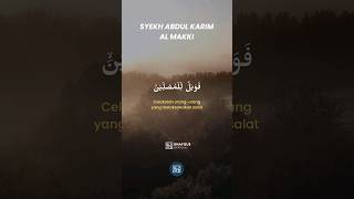 Download lagu Al-Maun : 4-7 | Syekh Abdulkarim Al Makki | One Minute Murottal #islam #islamicstatus mp3 Download lagu Al-Maun : 4-7 | Syekh Abdulkarim Al Makki | One Minute Murottal #islam #islamicstatus mp3