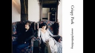 Every Little Thing: Crispy Park (2006) (Full Album)
