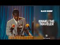 Black Sherif Kwaku The Traveller 432Hz