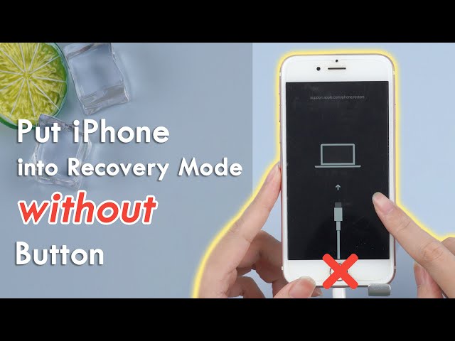 put iphone into recovery mode without button