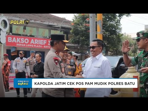 KAPOLDA JATIM CEK POS PAM MUDIK POLRES BATU