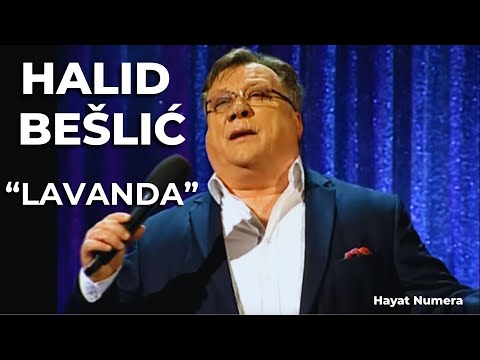 HALID BEŠLIĆ – Lavanda | Hayat Numere