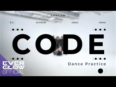 EVERGLOW (에버글로우) 'CODE' Dance Practice
