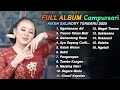 FULL ALBUM CAMPURSARI NIKEN SALINDRY LAGU TRENDING TERBARU 2025 Ngertenono Ati Tresno Tekan Mati