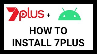 How To Install 7Plus On Android TV (Sony, TCL, JBL, Xiaomi, Nvidia)
