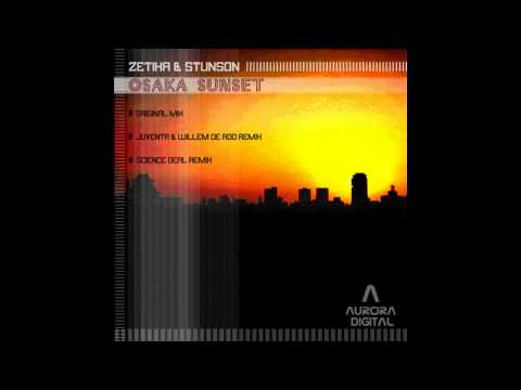 Zetika & Stunson - ''Osaka Sunset''