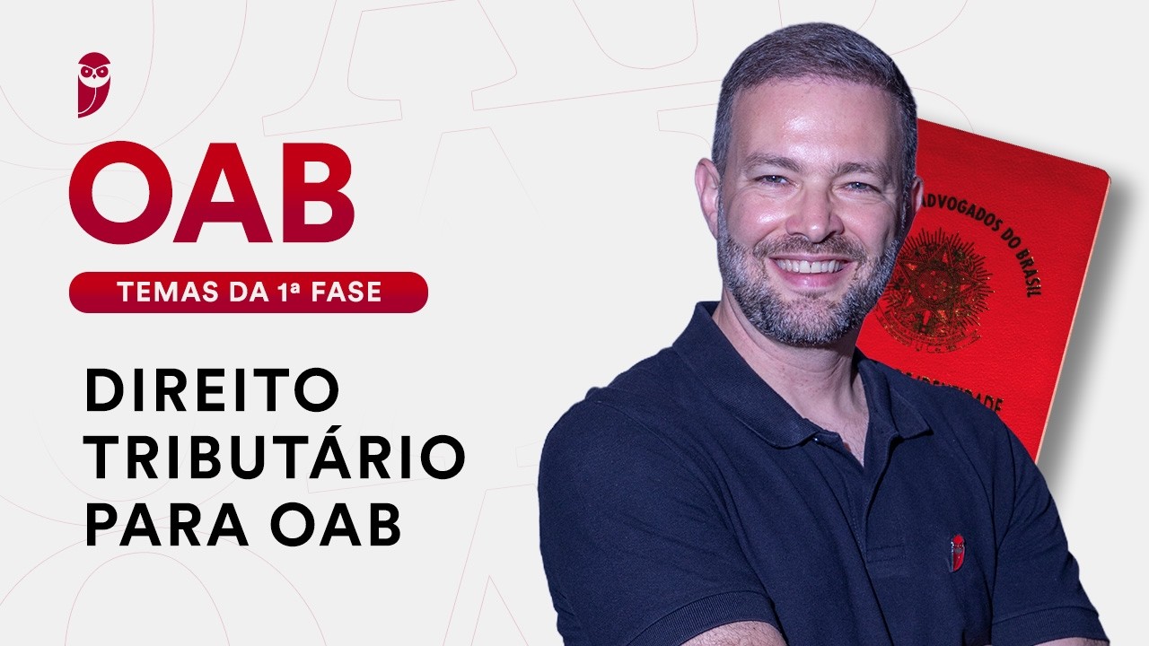 Direito Tributário para OAB - Temas da 1ª fase