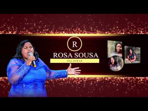 Rosa Sousa - Palavras - Lyric video 2019