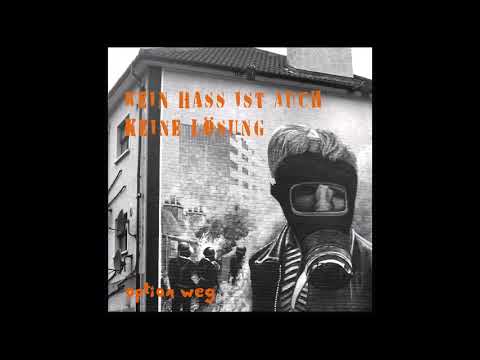 OPTION WEG // Kein Hass Ist Auch Keine Lösung (EP) 2018