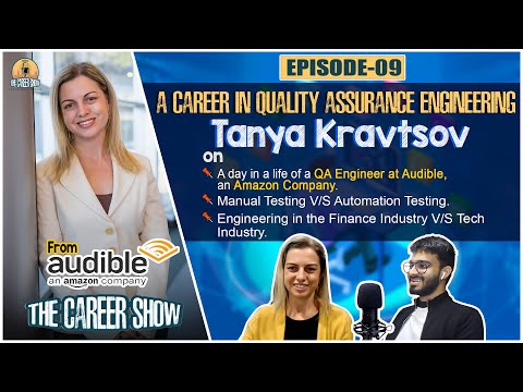 Tanya Kravtsov: Engineering Podcast | WORKING AT AMAZON & AUDIBLE | Engineering @Amazon & Audible