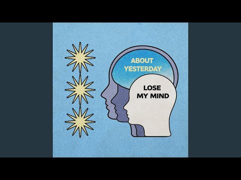 Lose My Mind