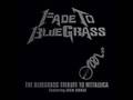 fade to black - in bluegrass style - iron horse ...